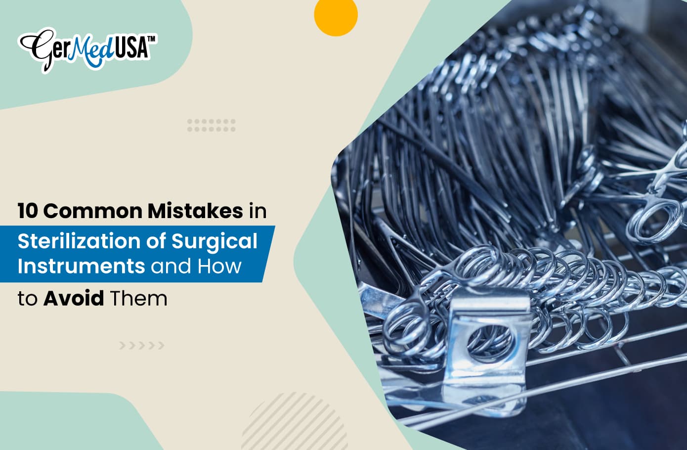 10 Common Mistakes in Sterilization of Surgical Instruments and How to Avoid Them