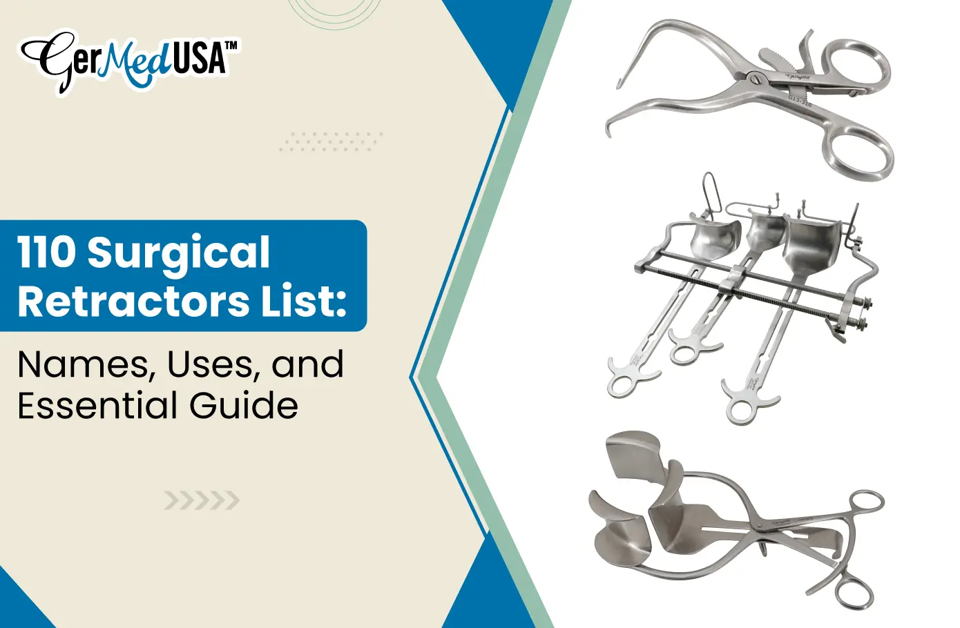 110 Surgical Retractors List: Names, Uses, and Essential Guide