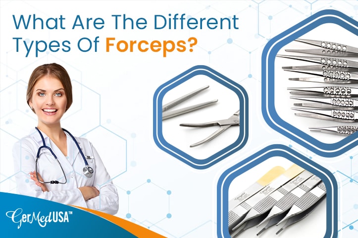 What Are The Different Types Of Forceps?