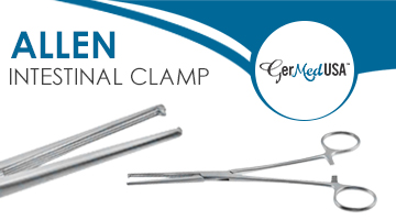 5 Reasons Why Allen Intestinal Clamp Needed For Clamping Tissues