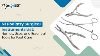53 Podiatry Surgical Instruments List: Names, Uses, and Essential Tools for Foot Care