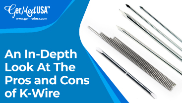 An In-Depth Look At The Pros and Cons of K-Wire