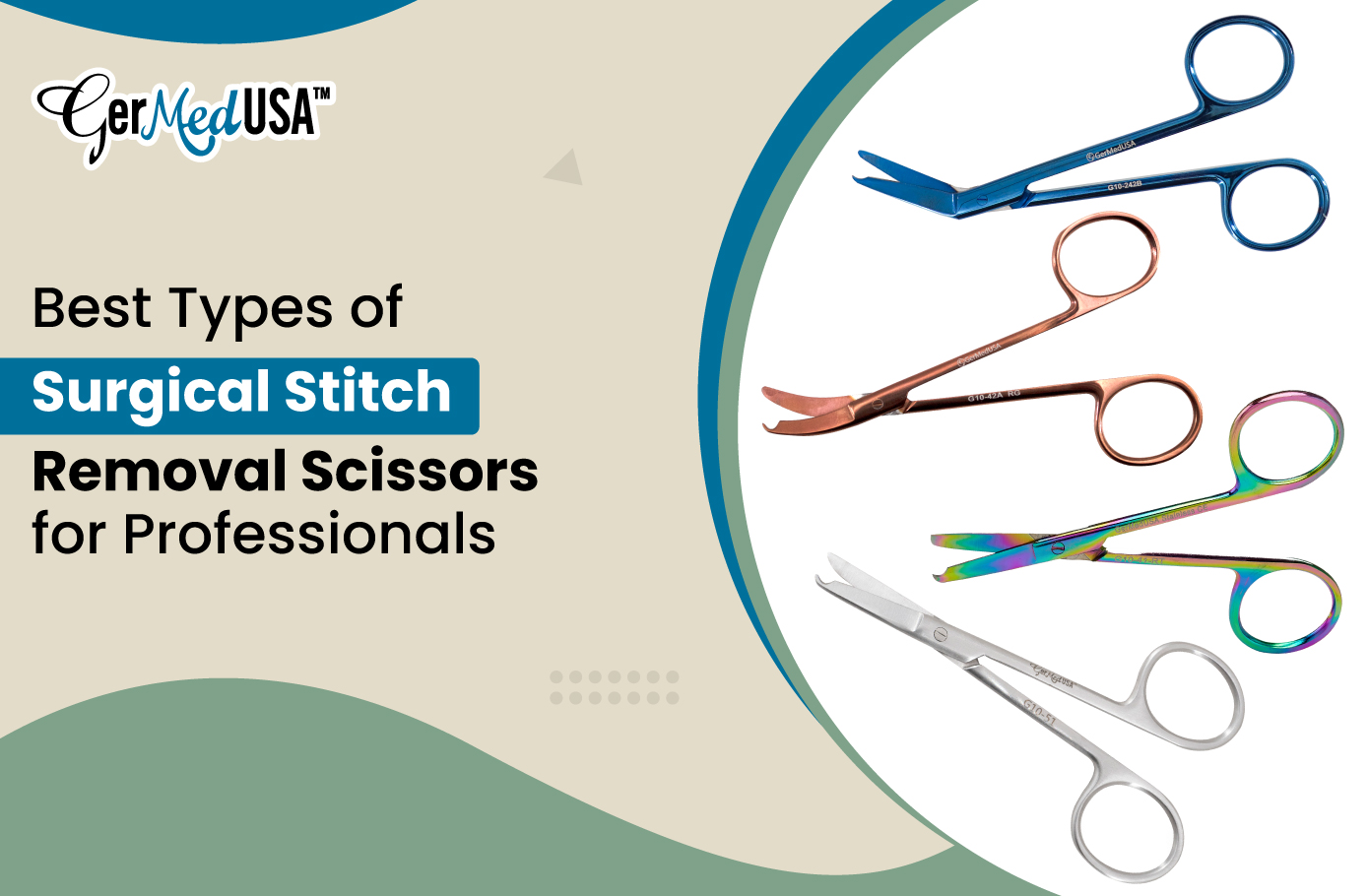 Best Types of Surgical Stitch Removal Scissors for Professionals