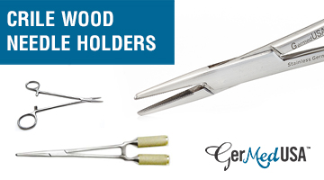 Crile Wood Needle Holders: Uses, Benefits, and Manufacturing