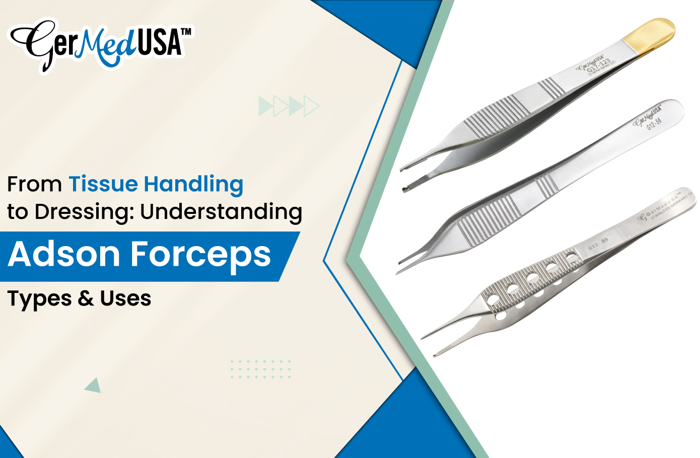 From Tissue Handling to Dressing: Understanding Adson Forceps Types & Uses