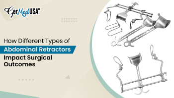 How Different Types of Abdominal Retractors Impact Surgical Outcomes
