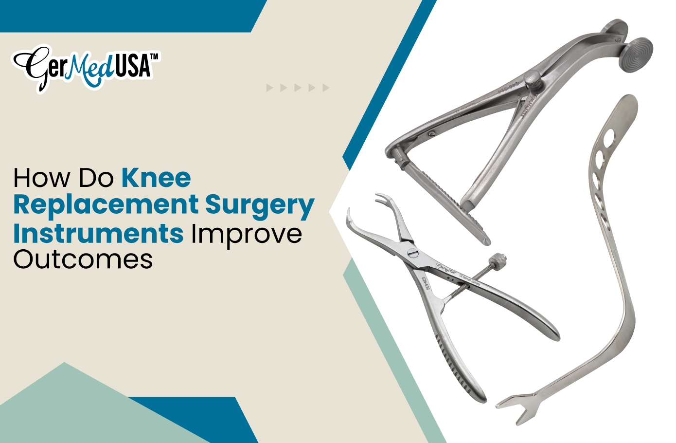 How Do Knee Replacement Surgery Instruments Improve Outcomes