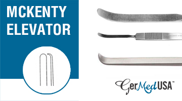 McKenty Elevator: Uses in Rhinoplasty and Oral Surgeries