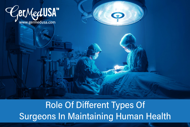 Role of Different Types of Surgeons in Maintaining Human Health