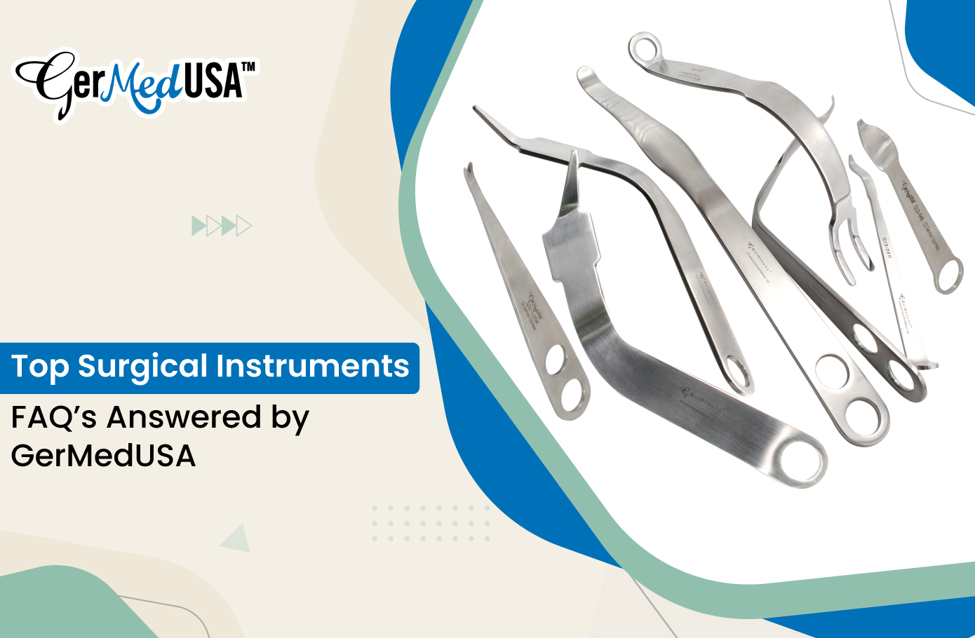 Top Surgical Instruments FAQ’s Answered by GerMedUSA