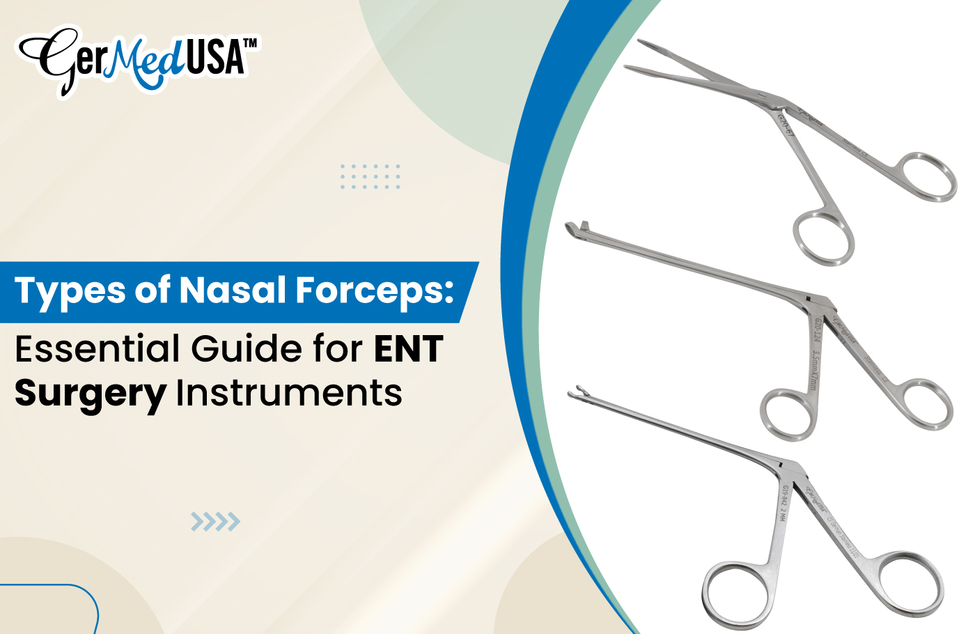 Types of Nasal Forceps: Essential Guide for ENT Surgery Instruments