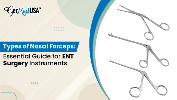 Types of Nasal Forceps: Essential Guide for ENT Surgery Instruments Types of Nasal Forceps: Essential Guide for ENT Surgery Instruments