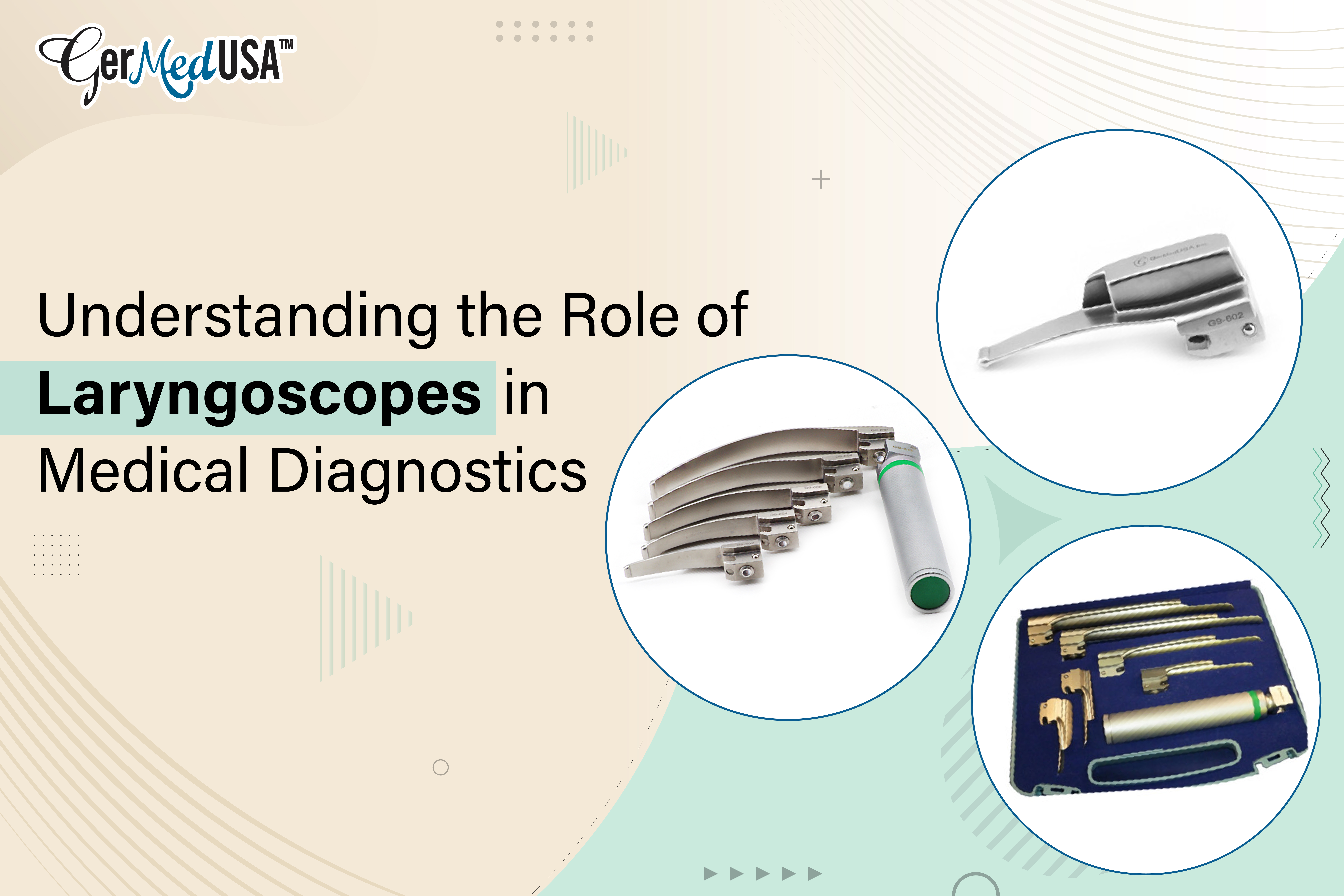 Understanding the Role of Laryngoscopes in Medical Diagnostics